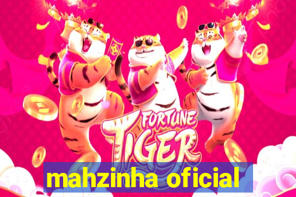 mahzinha oficial